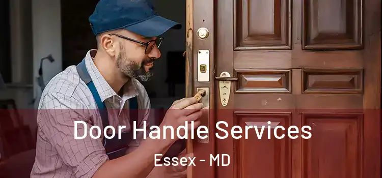 Door Handle Services Essex - MD
