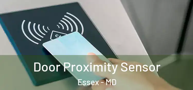 Door Proximity Sensor Essex - MD