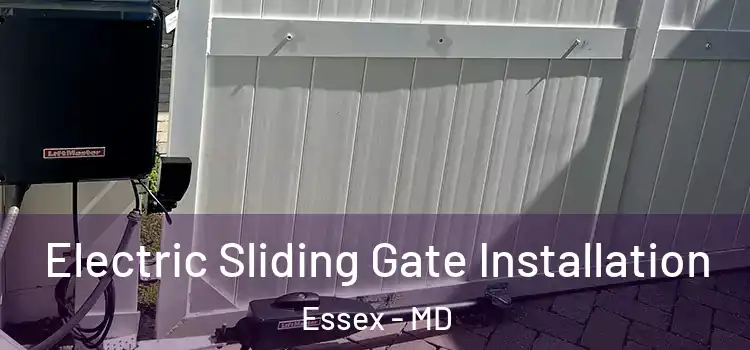 Electric Sliding Gate Installation Essex - MD